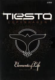 Tiësto: Copenhagen: Elements of Life World Tour