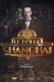 Le roi de Shanghai