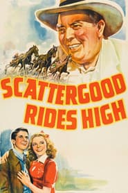 Scattergood Rides High