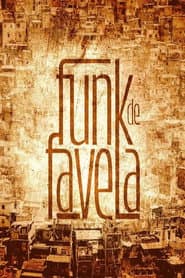 Inside the Mind of Favela Funk