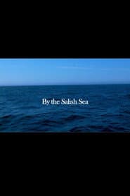 By the Salish Sea