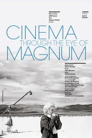 Cinema Through the Eye of Magnum
