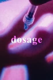 Dosage