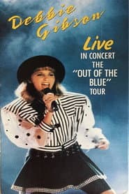 Debbie Gibson - Live In Concert The "Out Of The Blue" Tour