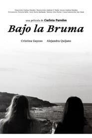 Bajo la bruma