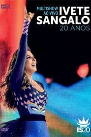 Multishow ao Vivo: Ivete Sangalo 20 Anos