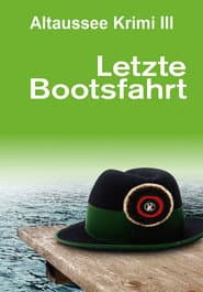 Letzte Bootsfahrt