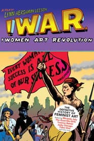 !W.A.R.: !Women Art Revolution