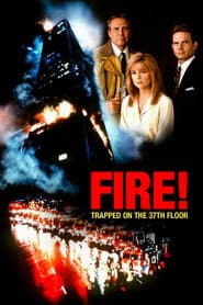 Fire! Trapped on the 37th Floor