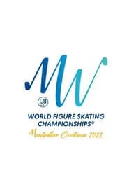 Exhibition Gala | ISU World Championships | Montpellier 2022