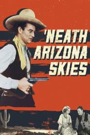 'Neath the Arizona Skies