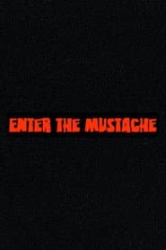 Enter the Mustache
