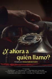 ¿Y ahora a quién llamo?
