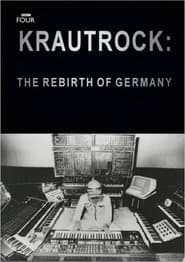 Krautrock: The Rebirth of Germany