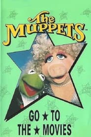 The Muppets Go to the Movies