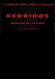 PERDIDIOS EL BUCLE DEL TERROR