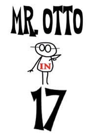 Mr. Otto in 17