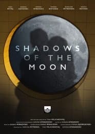 Shadows of the Moon