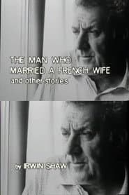The Man Who Married a French Wife and Other Stories