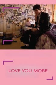 Love You More