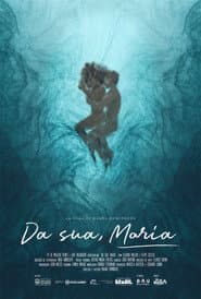 Da sua, Maria