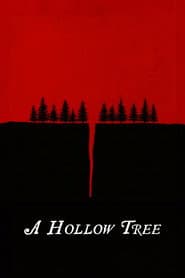 A Hollow Tree