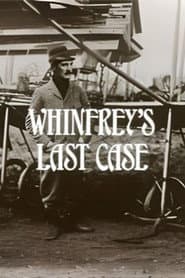 Whinfrey's Last Case