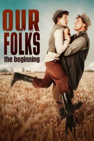 Our Folks: The Beginning