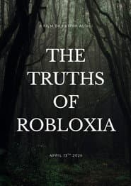 The Truths Of Robloxia