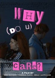 Why (Do U) Care