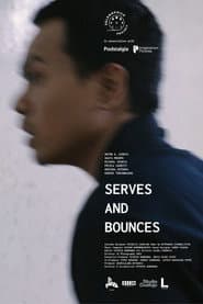 Serves and Bounces