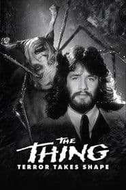 The Thing: Terror Takes Shape