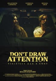 Don’t Draw Attention