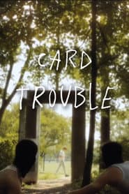 Card Trouble