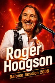 Roger Hodgson - Baloise Session 2008