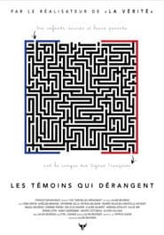 Les témoins qui dérangent