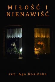 Miłość i Nienawiść