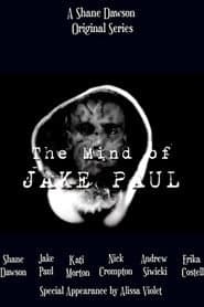 The Mind of Jake Paul