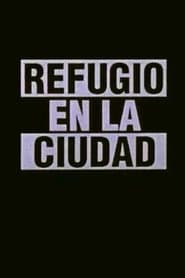 Refugio en la ciudad