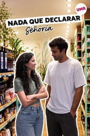 Nada que declarar, señoría