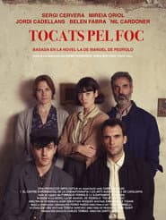Tocats pel foc