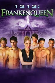 1313: Frankenqueen