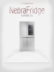 Introducing the NeuraFridge Mark IV