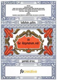 Bir Düşmanım Var