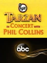 Tarzan in Concert with Phil Collins