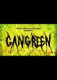 Creature Skateboards: Gangrene