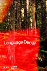 Language Decay