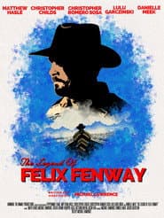 The Legend of Felix Fenway