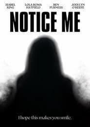 Notice Me