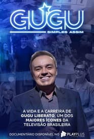 Gugu, Simples Assim